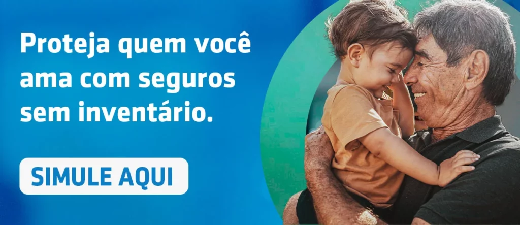 Faça uma simulação do seu Seguro de Vida