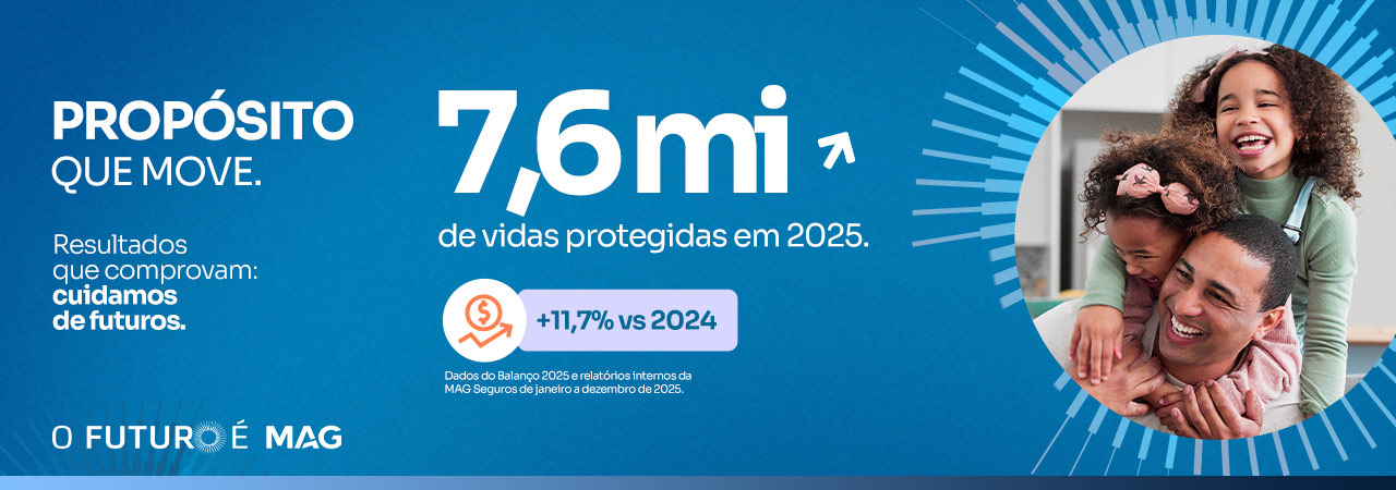Números do balanço anual da MAG Seguros